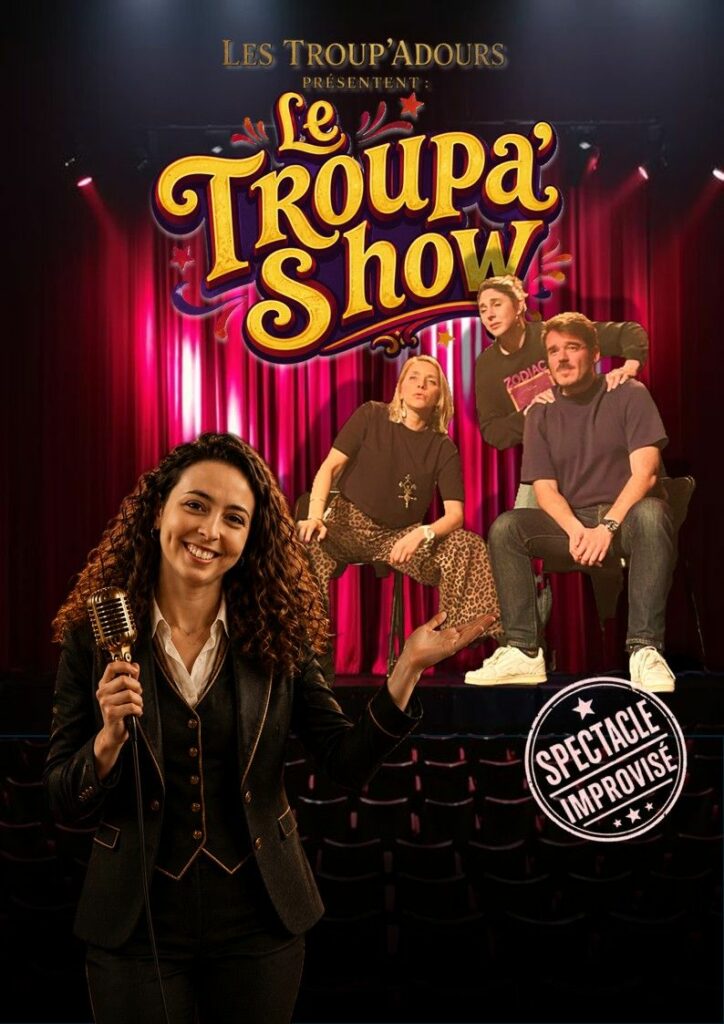 Le Troupa&rsquo;Show